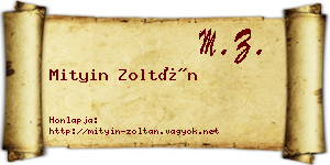 Mityin Zoltán névjegykártya